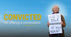 Christian woman convicted for offering consensual conversation in abortion facility ‘buffer zone’, ordered to pay £20,000 in prosecution costs