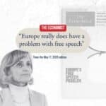 Europe’s Free Speech Crisis Is Making International Headlines